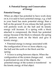 8. Potential Energy and Conservation of Energy Potential