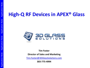 High-Q RF Devices in APEX® Glass