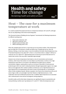 Heat – The case for a maximum temperature at work