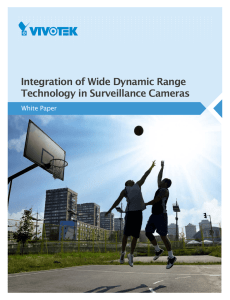 Integration of Wide Dynamic Range Technology in