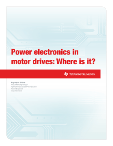 Power electronics in motor drives: Where is it