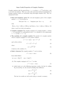 Some Useful Properties of Complex Numbers Complex numbers