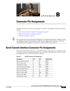 Appendix B, “Connector Pin Assignments”