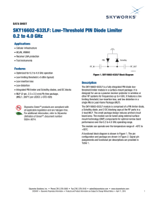 SKY16602-632LF: Low-Threshold PIN Diode Limiter 0.2 to 4.0 GHz