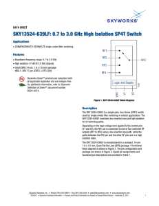 SKY13524-639LF: 0.7 to 3.0 GHz High Isolation SP4T Switch