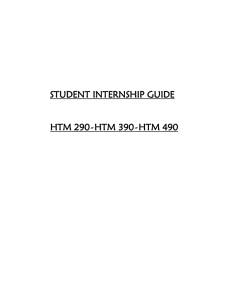 STUDENT INTERNSHIP GUIDE HTM 290-HTM 390