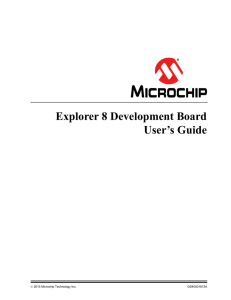 Explorer 8 Development Board User`s Guide