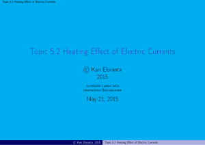 Topic 5.2 Heating Effect of Electric Currents