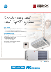 Condensing unit and Split system