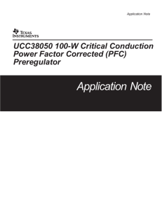 UCC38050 100W Critical Conduction (PFC) Reference Design (Rev