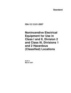 Nonincendive Electrical Equipment for Use in Class I and II, Division