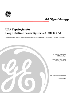 UPS Topologies for Large Critical Power Systems