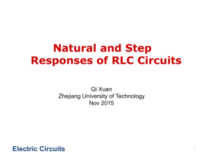 Natural and Step Responses of RLC Circuits