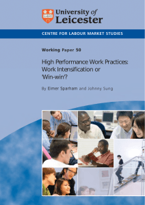 High Performance Work Practices: Work Intensification or `Win
