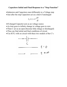 Capacitors Initial and Final Response to a "Step Function