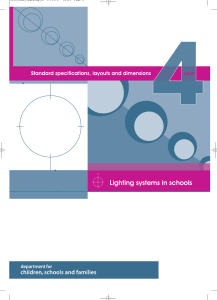 Lighting Systems in Schools: Standard specifications, layouts and
