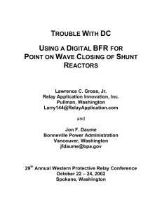 Point-on-wave Reactor Closing - Relay Application Innovation