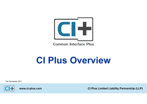 CI Plus Overview Presentation