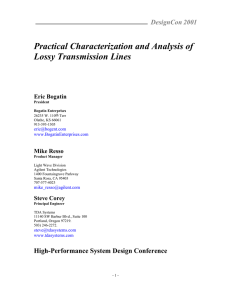 Practical Characterization and Analysis of Lossy Transmission Lines