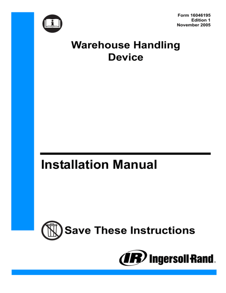 Installation Manual, Warehouse Handling Device