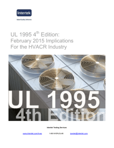 UL 1995 4th Edition: February 2015 Implications for the