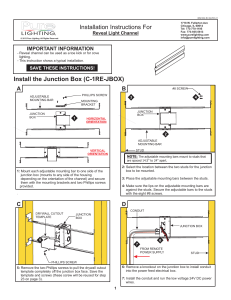 Install the Junction Box (C-1RE-JBOX) Installation Instructions For