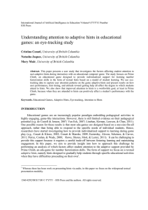 Understanding attention to adaptive hints in educational games: an