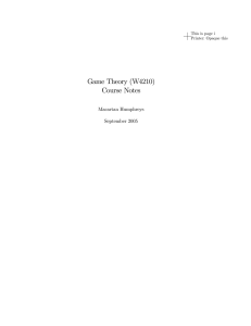Game Theory (W4210) Course Notes