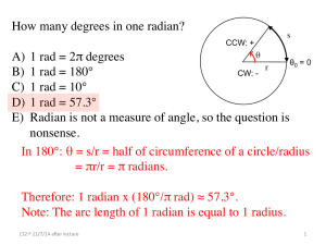 How many degrees in one radian? A) 1 rad = 2π degrees B) 1 rad