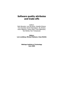 Software quality attributes and trade-offs