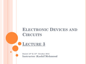 Electronic Devices and Circuits Lecture 2