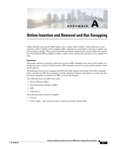 Online Insertion and Removal (OIR) and Hot-Swapping
