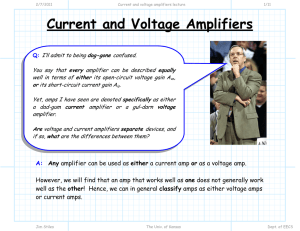 Current and Voltage Amplifiers