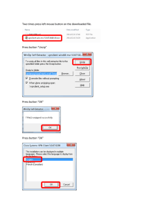 Two times press left mouse button on the downloaded file. Press