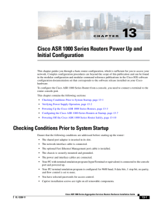 13 Cisco ASR 1000 Series Routers Power Up and Initial Configuration