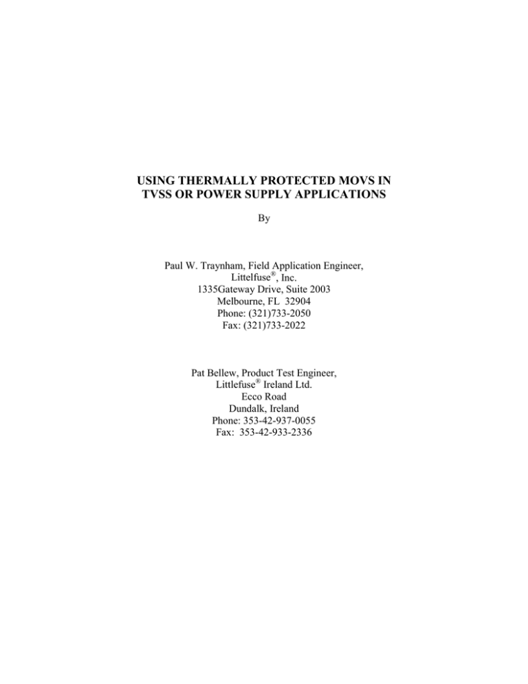 Abstract For PCIM Paper Using Thermally Protected MOVs In