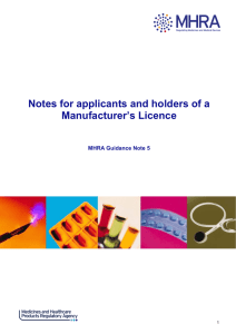 Notes for applicants and holders of a Manufacturer`s Licence