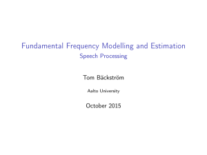 Fundamental Frequency Modelling and Estimation