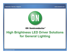 High Brightness LED Driver Solutions for General Lighting