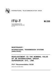 ITU-T Rec. M.530 (11/88) Readjustment to the nominal value of an
