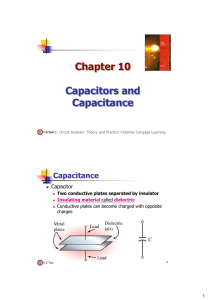 Chapter 10 Capacitors and Capacitance