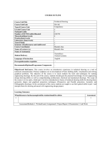 COURSE OUTLINE Course UnitTitle Technical Drawing Course