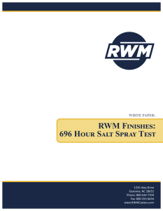 RWM Finishes: 696 Hour Salt Spray Test
