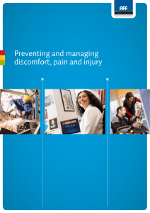 Preventing and managing discomfort, pain and injury