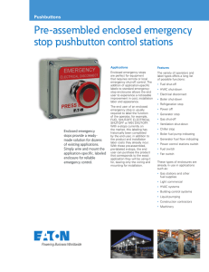 Pre-assembled enclosed emergency stop pushbutton