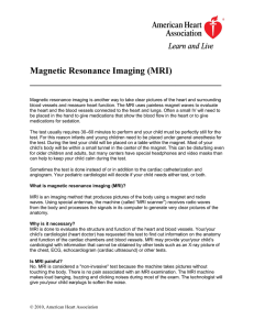 Magnetic Resonance Imaging (MRI)