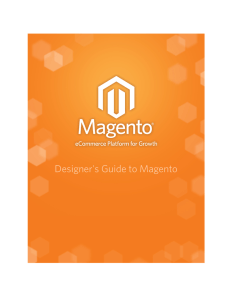 Magento - Designer`s Guide to Magento