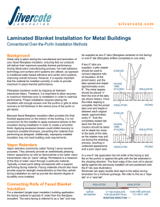 Laminated Blanket Installation for Metal Buildings