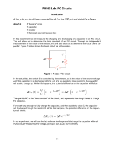 ∆VC(t) = Q C (1 − e −t/RC) = ∆V (1 − e ∆VC(t) = ∆V e