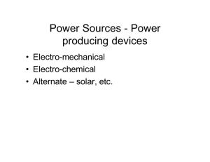 Power Sources - Power producing devices